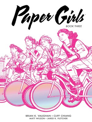 cover image of Paper Girls (2015), Book Three
